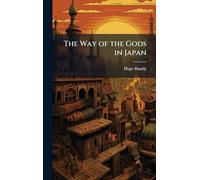 The Way of the Gods in Japan