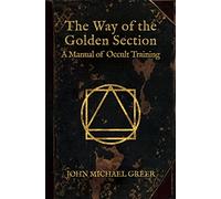 The Way of the Golden Section