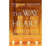 The Way of the Heart Henri Nouwen (Auteur)