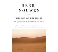 The Way of the Heart by Henri J. M. Nouwen Paperback Book Henri J.M. Nouwen (Auteur)