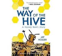 The Way of the Hive by Jay Hosler Paperback Book Jay Hosler (Auteur)