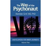 The Way of the Psychonaut Vol. 2 by Stanislav Grof Stanislav Grof (Auteur)