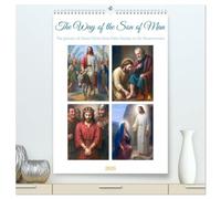 The Way of the Son of Man (High Quality Premium Wall Calendar 2026 DIN A2 portrait),CALVENDO 12 Month Wall Calendar: A quiet journey through Holy Week ... of devotion, suffering, and resurrection