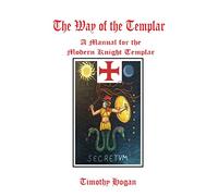 The Way Of The Templar