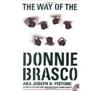 The Way of the Wiseguy: True Stories from the FBI's Most Famous Undercover Agent