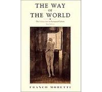 The Way of the World Franco Moretti (Auteur)