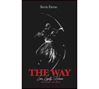 The Way: One Family - One Spirit