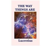 The Way Things Are