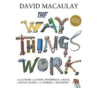 David Macaulay – The Way Things Work Now – Édition révisée – Relié – en anglais