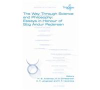 The Way Through Science And Philosophy
