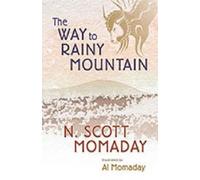[(The Way to Rainy Mountain)] [by: N. Scott Momaday]