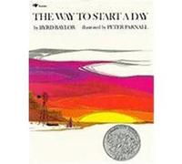 The Way to Start a Day Baylor, Byrd (Auteur)