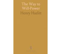 The Way to Will-Power