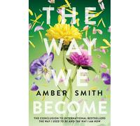 The Way We Become - Amber Smith - Rock the Boat - ebook (ePub) - Livre