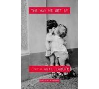 The Way We Get By