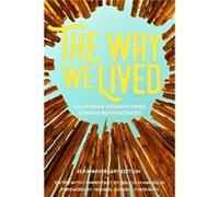 The Way We Lived The Way We Lived (Auteur)