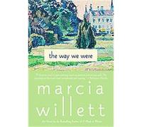 The Way We Were Marcia Willett (Auteur)