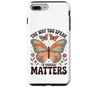 The Way You Speak to Yourself Matters - Affirmation Positive Coque pour iPhone 7 Plus/8 Plus