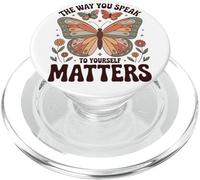 The Way You Speak to Yourself Matters - Affirmation Positive PopSockets PopGrip pour MagSafe