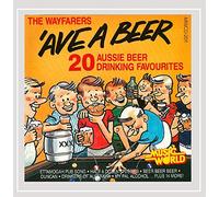 The Wayfarers - 'Ave a Beer
