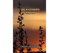 The Wayfarer's Wisdom