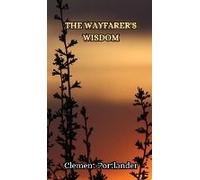 The Wayfarer's Wisdom