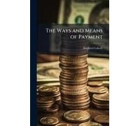 The Ways And Means Of Payment