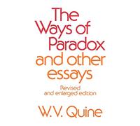 The Ways of Paradox and Other Essays, Revised Edition
