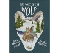 The Ways of the Wolf by Smriti PrasadamHalls Smriti Prasadam - Halls, Jonathan Woodward (Auteur)