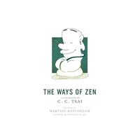 The Ways of Zen