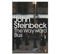 the wayward bus Steinbeck, John (Auteur)