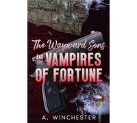 The Wayward Sons & The Vampires of Fortune