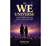 The We Universe: What BTS Taught a Soldier Mom About the True Power Beyond Discipline