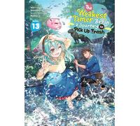 The Weakest Tamer Began a Journey to Pick Up Trash (Light Novel) Vol. 13 - Honobonoru500 - Airship - ebook (ePub) - Livre
