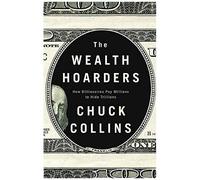 The Wealth Hoarders