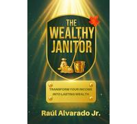 The Wealthy Janitor