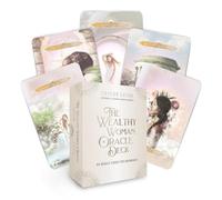 The Wealthy Woman Oracle Deck: Divine Guidance and Empowerment for Prosperity (44 Full-color Cards and 96-page Guidebook)