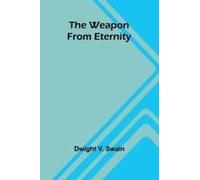 The Weapon From Eternity