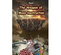 The Weapon of Mass Destruction