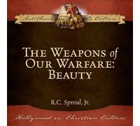 The Weapons of Our Warfare: Beauty