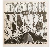 The Weather Girls - It's Raining Men - Weather Girls, The 7" 45
