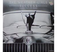 The Weather Girls - Success