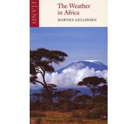 The Weather in Africa: Three Novellas