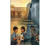 The Weather of 11th September: Some love stories don’t end… they wait