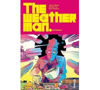The Weatherman Intégrale - The Weatherman Intégrale