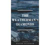 The Weatherman's Diamonds