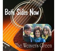 The Weavers Green - Both Sides Now [Import]