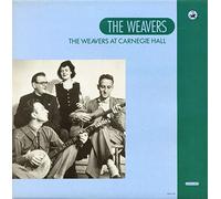 The Weavers - The Weavers At Carnegie Hall (LP)