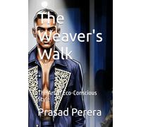 The Weaver's Walk: The Art of Eco-Conscious Style