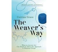 The Weaver's Way